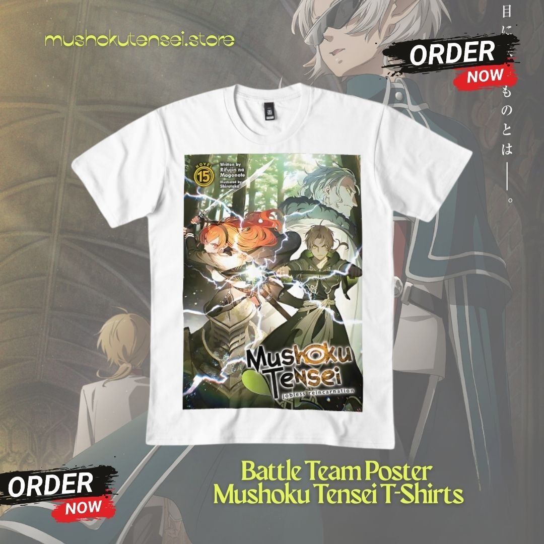 Battle Team Poster TTPM1401 Mushoku Tensei T-Shirts